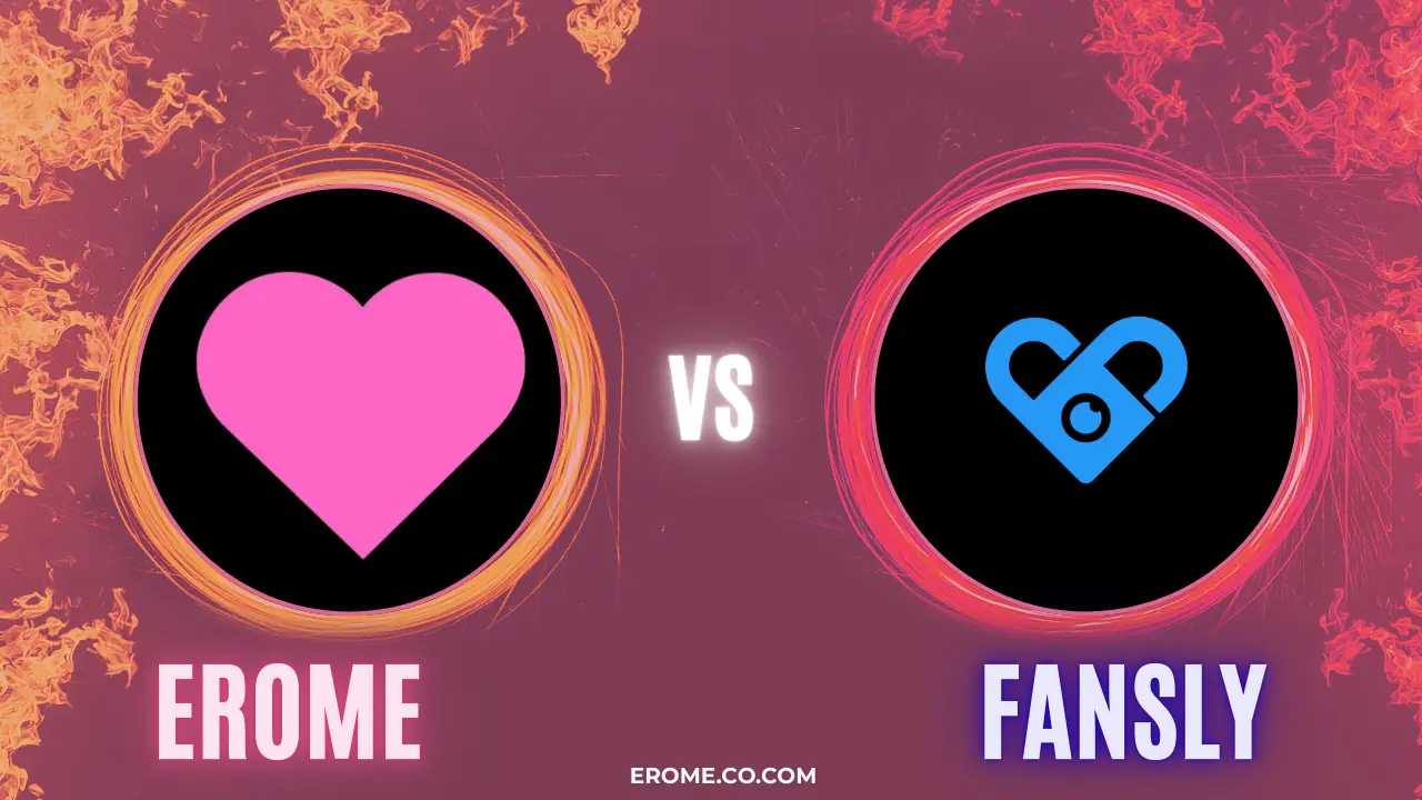 EroMe vs Fansly