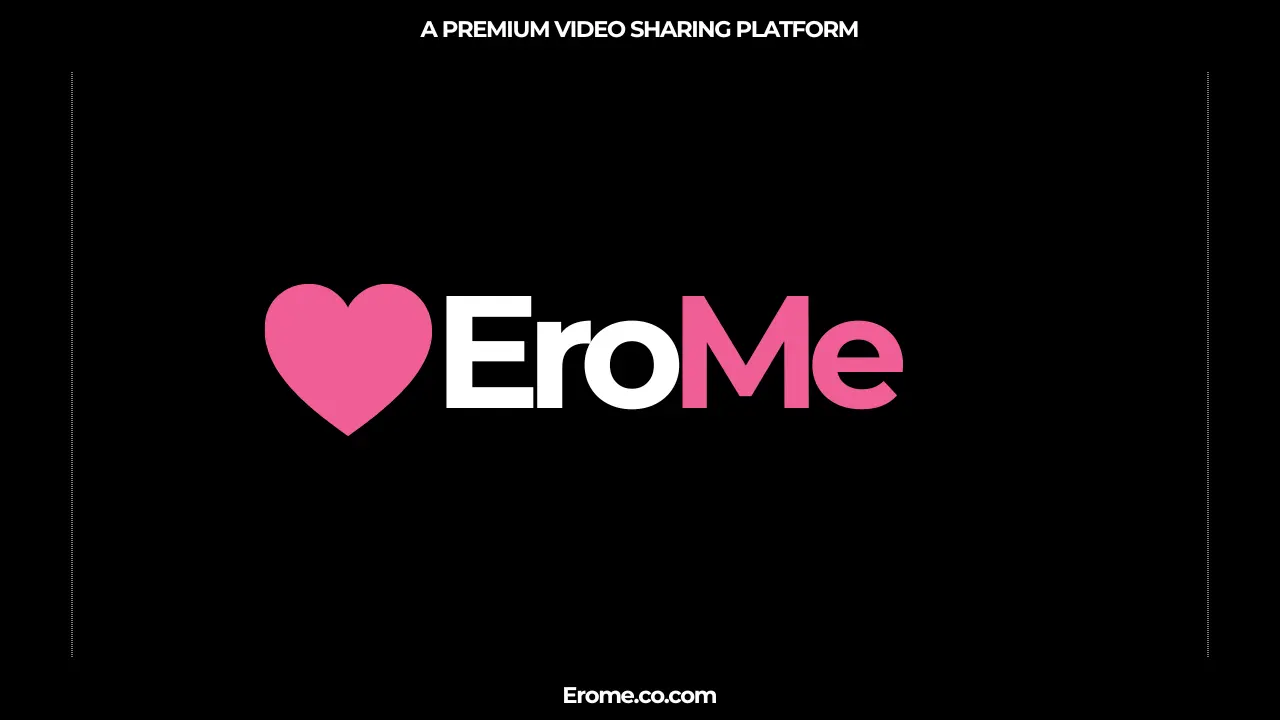 Erome.com Premium Video Sharing Platform